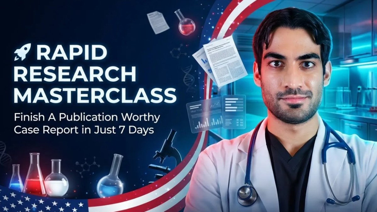 Finish A Publication Worthy Case Report in Just 7 Days